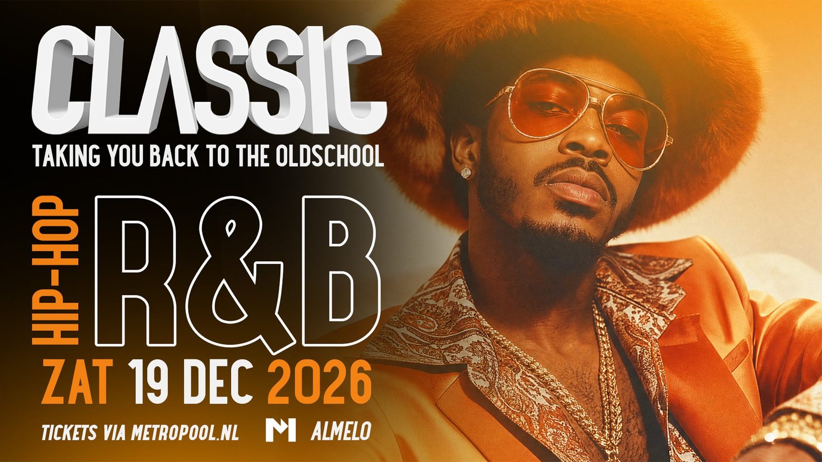 Poster: CLASSIC (R&B & Hiphop), Almelo