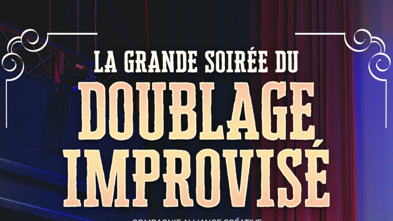 Poster: La grande soirée du doublage improvisé, Brussels