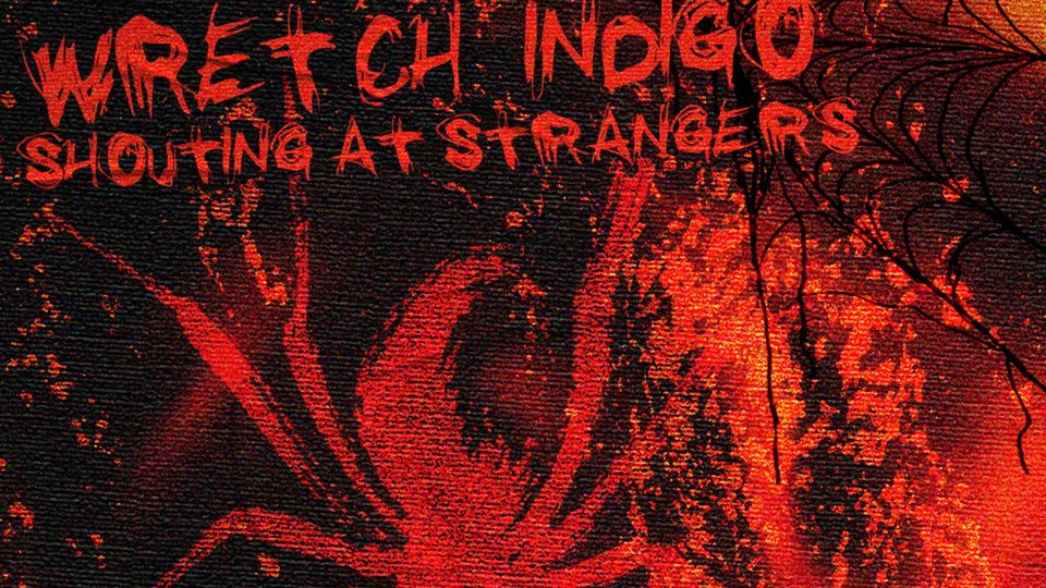 Poster: Halloween Metal with Wretch, Indigo & Shouting at Strangers, Newcastle upon Tyne