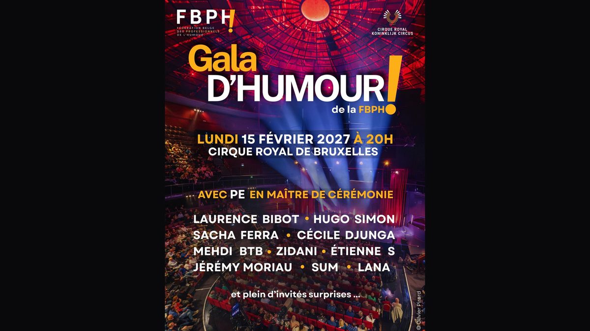 Poster: Gala d’Humour 2027 de la FBPH with Gala d’Humour de la Fédération Belge des Professionnels de l'Humour, Brussels
