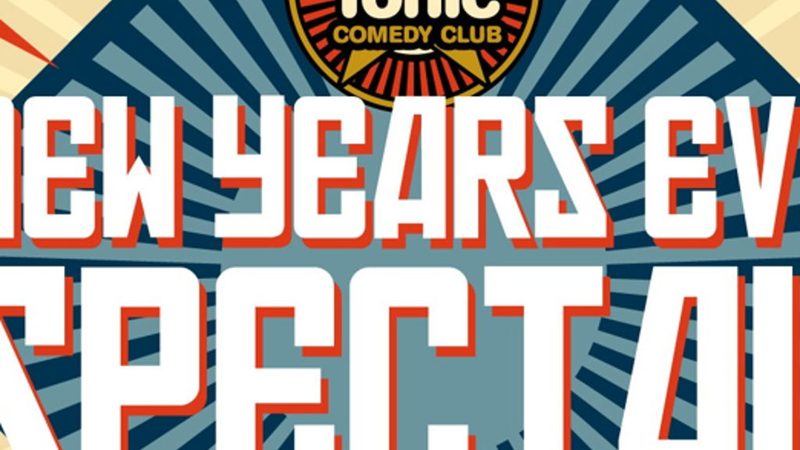Poster: Just the Tonic NYE Comedy Special - Nottingham Early show