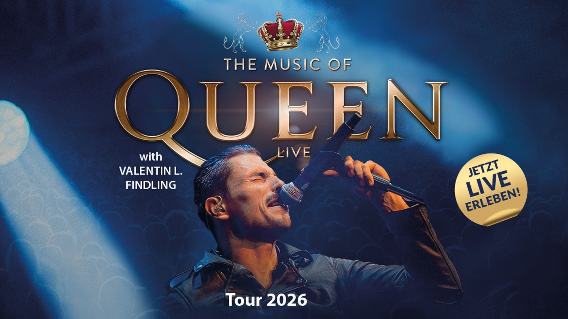 Poster: THE MUSIC OF QUEEN LIVE, Bremen