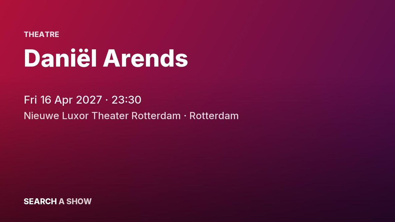 Poster: Daniël Arends, Rotterdam