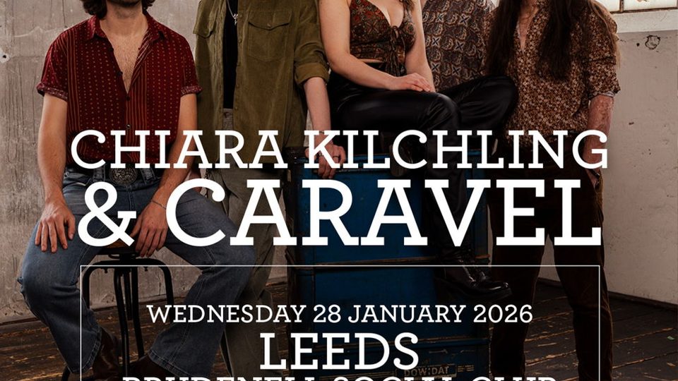 Poster: Chiara Kilchling & Caravel, Leeds