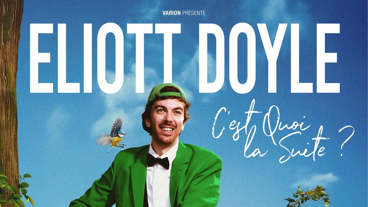 Poster: Eliott Doyle - C’est Quoi la Suite ? with Am Squad, Geneva