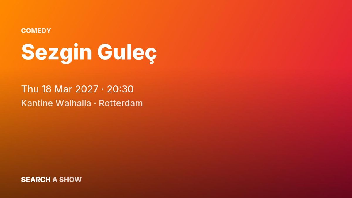Poster: Sezgin Guleç, Rotterdam