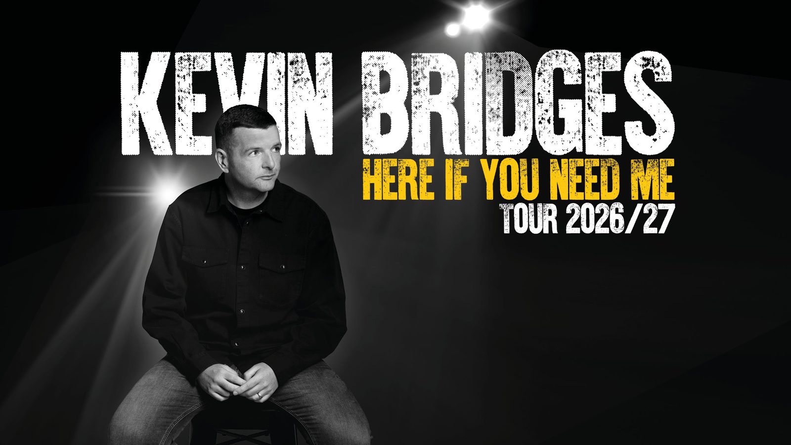Poster: Kevin Bridges: Here If You Need Me, Liverpool