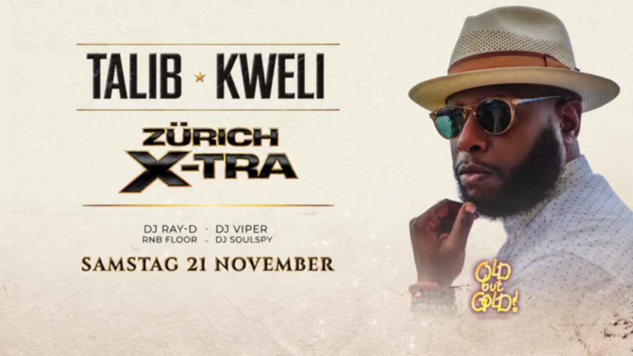 Poster: Old but Gold Ü30 Hip Hop Party w/ Talib Kweli (USA) @ X-TRA on 2 Floor with Old but Gold Ü30 HipHop Party +3, Zürich
