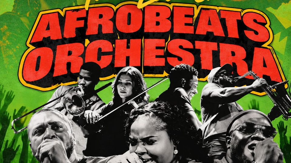 Poster: The Love & Afrobeats Orchestra, London