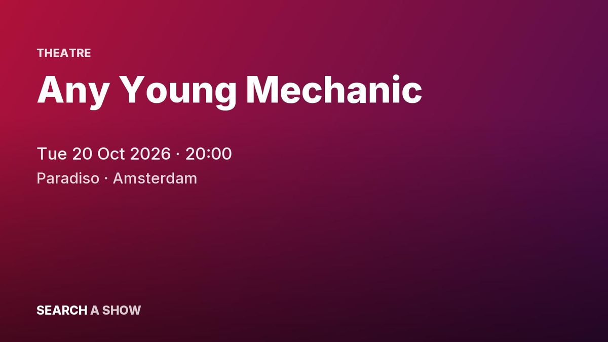 Poster: Any Young Mechanic, Amsterdam