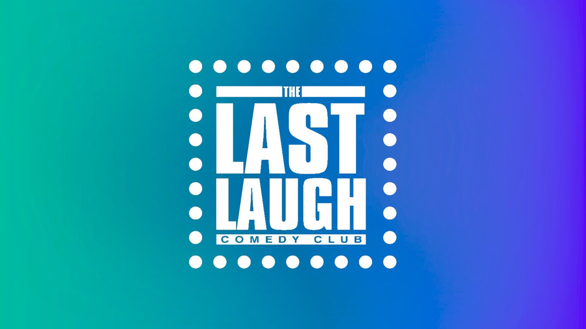 Poster: Last Laugh Comedy Club, Sheffield
