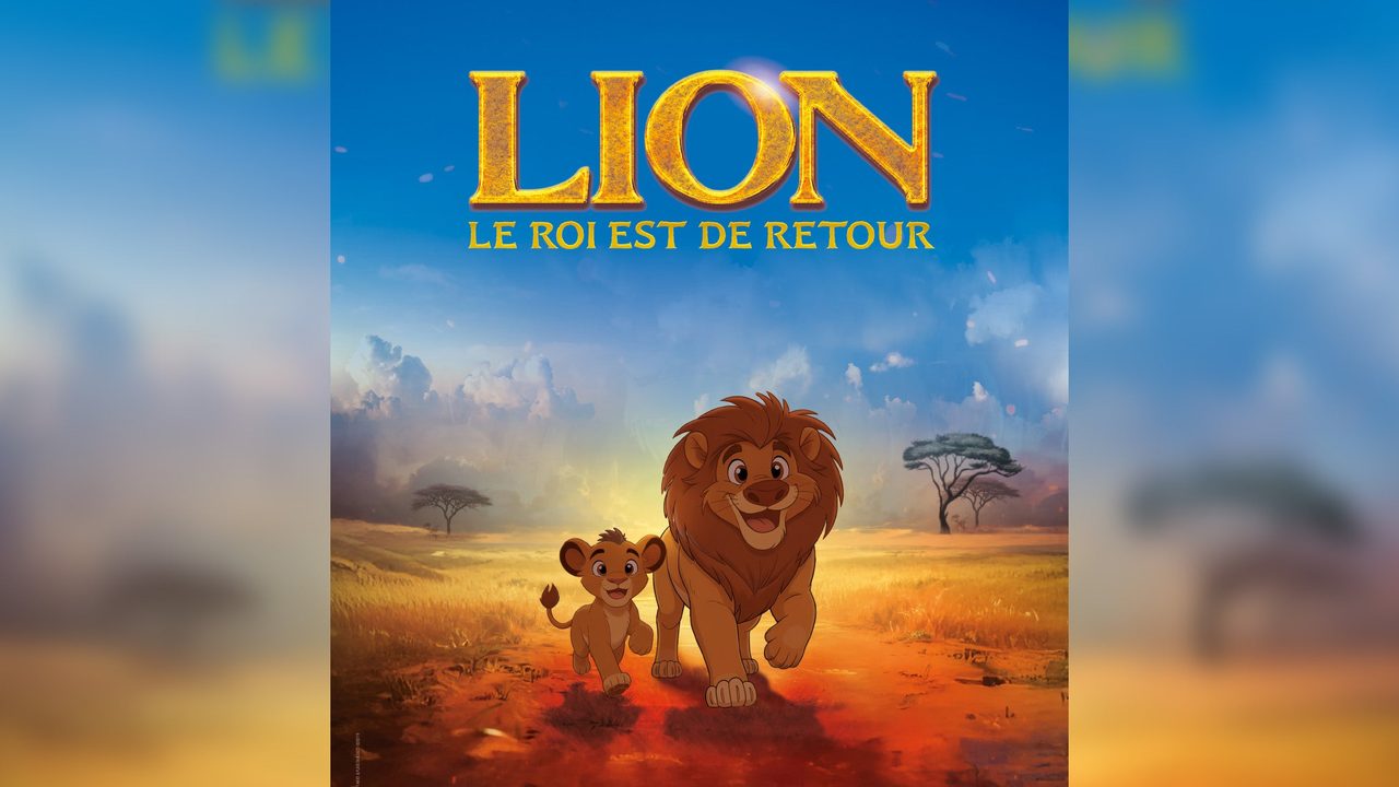 Poster: LION - Le Roi est de retour, Mons