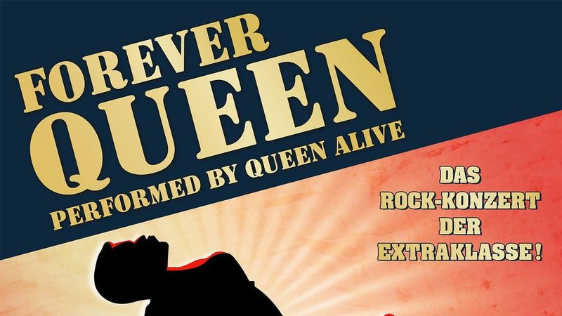 Poster: FOREVER QUEEN - performed by Queen Alive, Emden