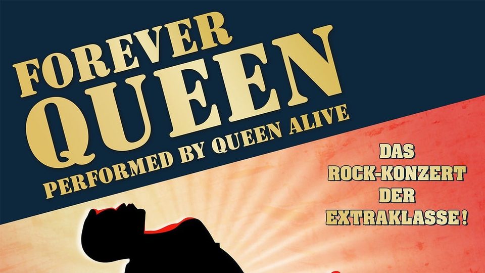 Poster: FOREVER QUEEN - performed by Queen Alive, Emden