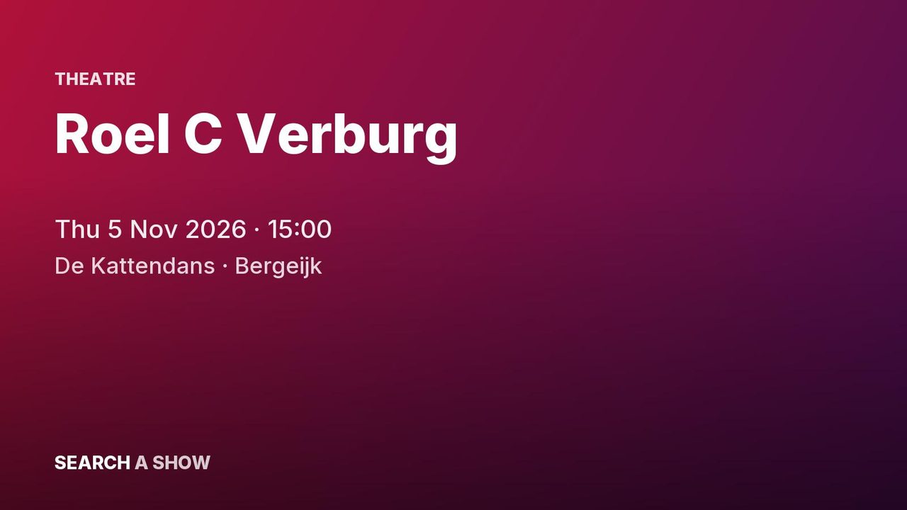 Poster: Roel C Verburg, Bergeijk
