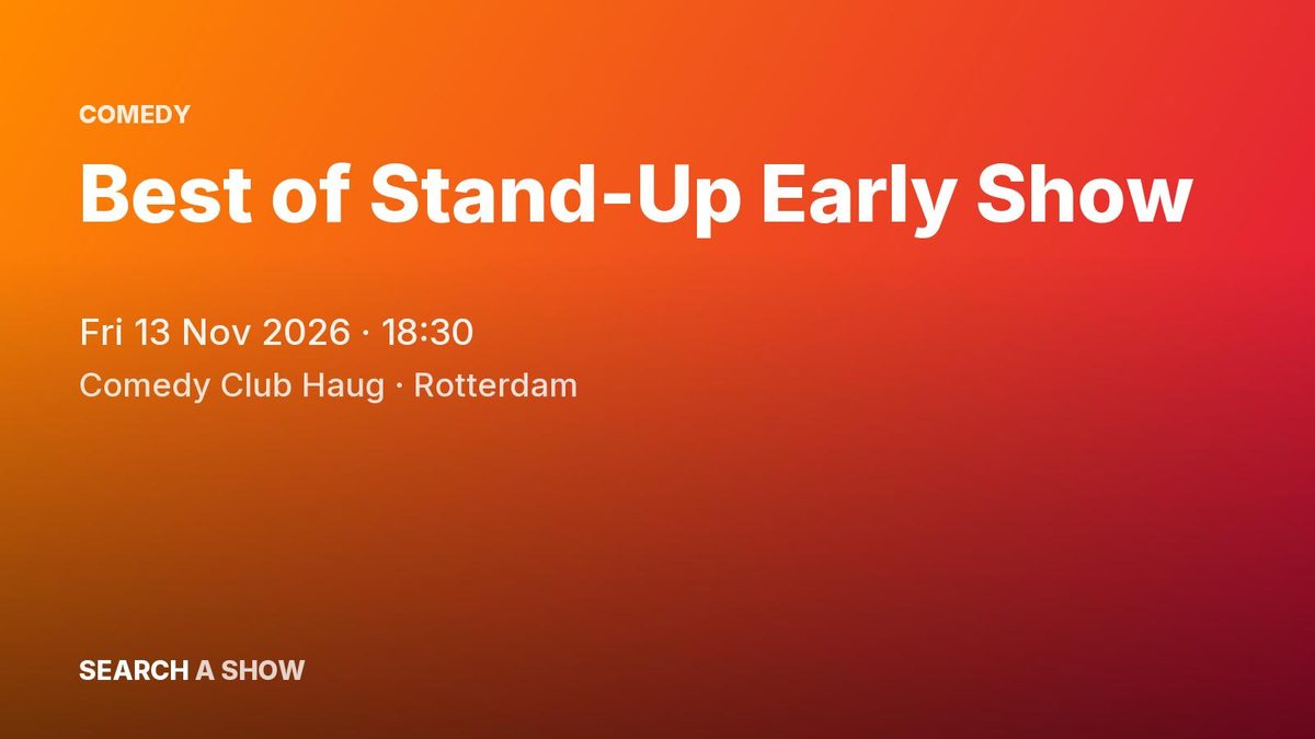 Poster: Best of Stand-Up Early Show with Joel Gideon +3, Rotterdam