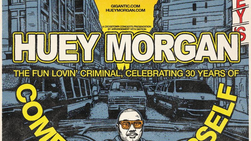 Poster: Huey Morgan, The Fun Lovin’ Criminal: 2026 Autumn Tour, Southampton
