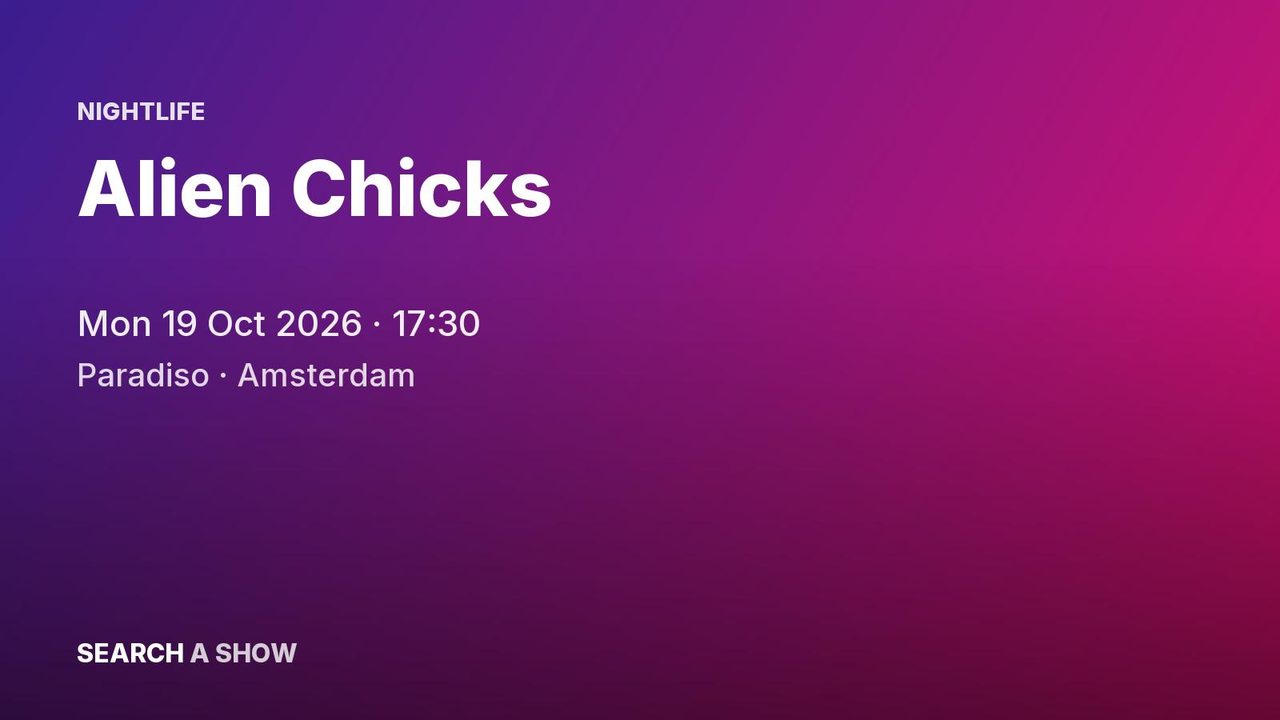 Poster: Alien Chicks, Amsterdam