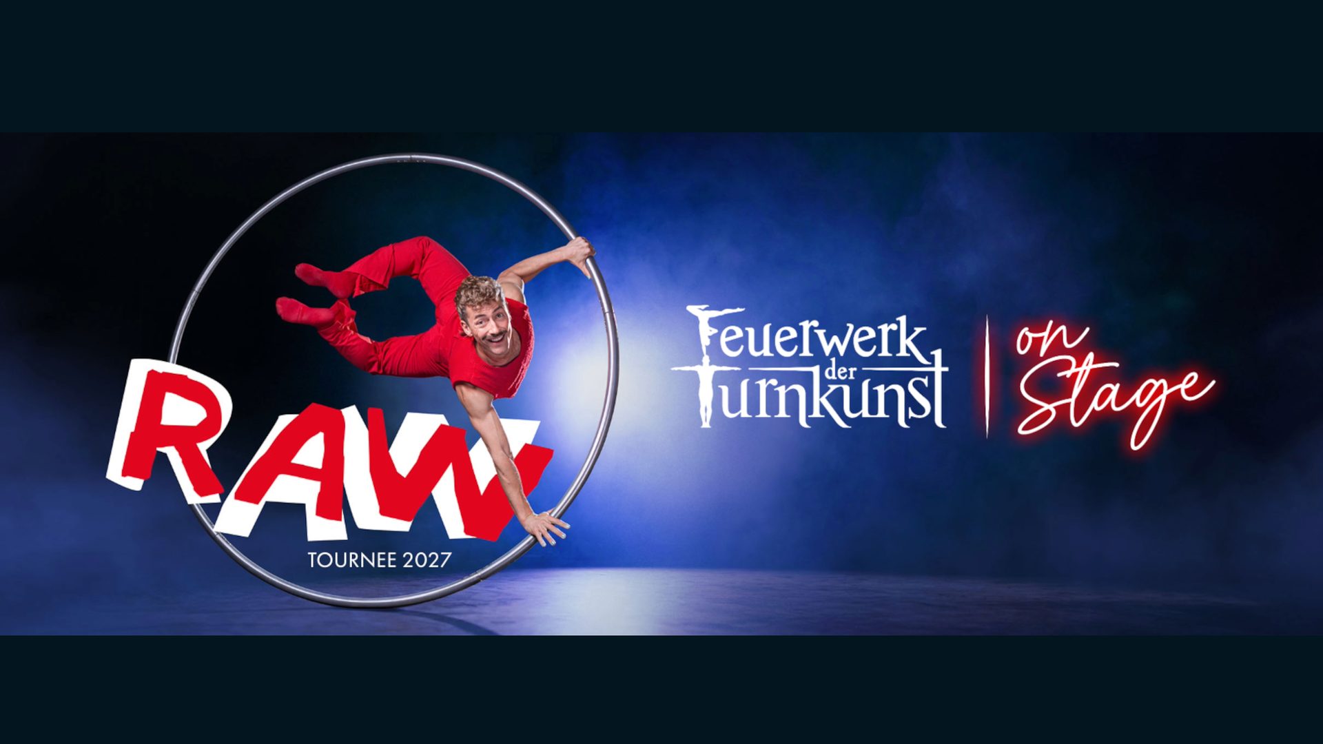 Poster: Feuerwerk der Turnkunst | on stage - RAW - Tournee 2027, Wilhelmshaven