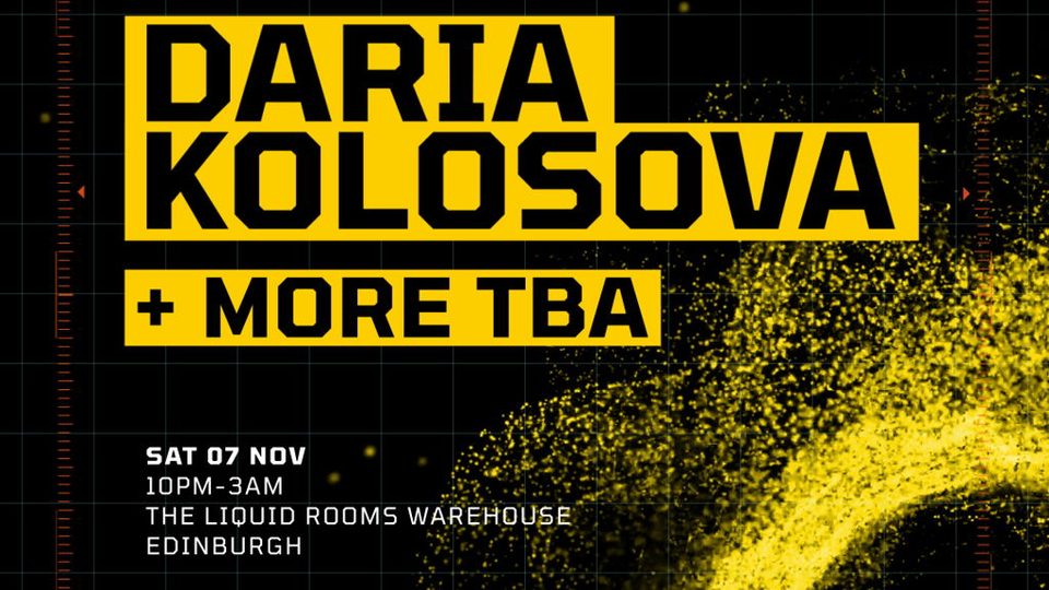 Poster: Nightvision Presents: Daria Kolosova, Edinburgh