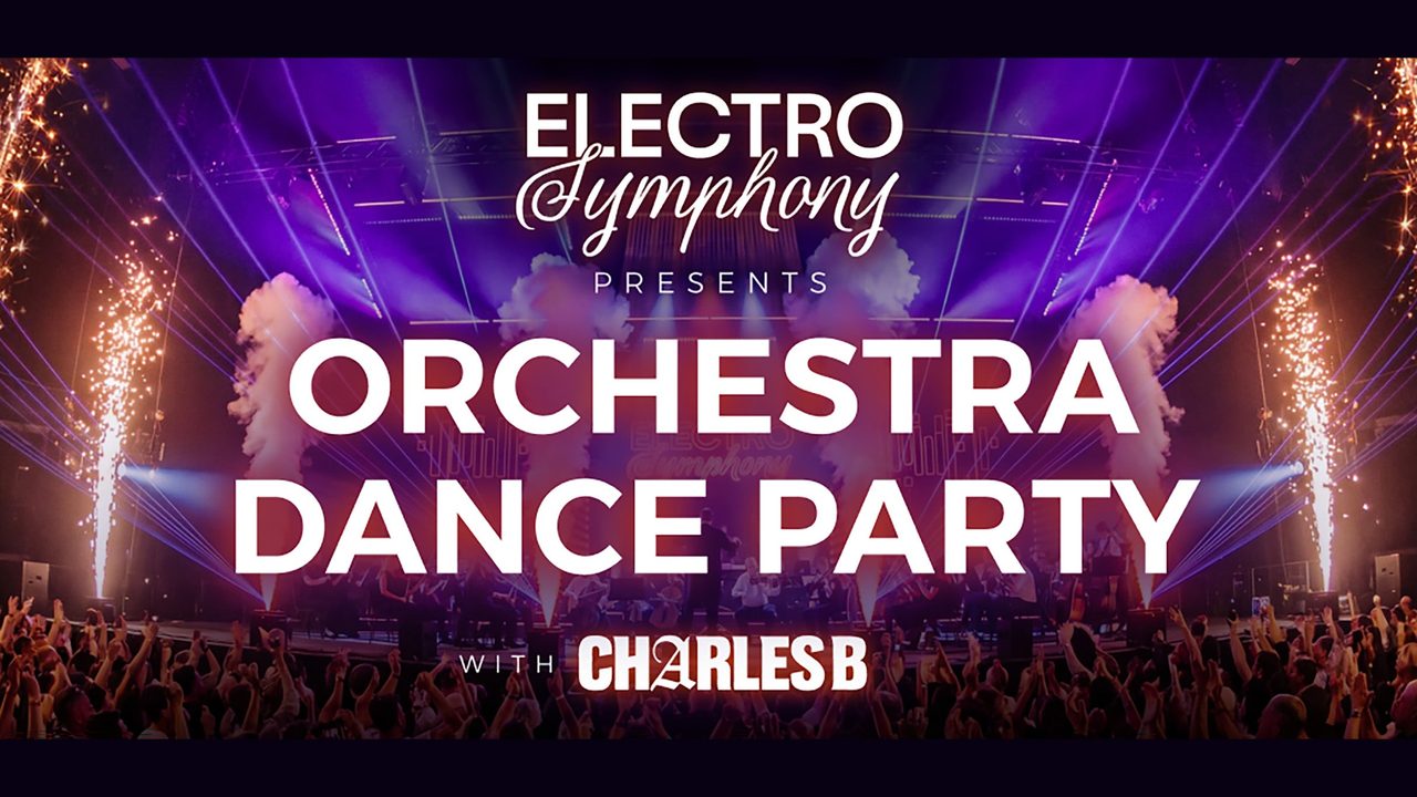 Poster: Electro Symphony: Orchestra dance party with Charles B, Brussels