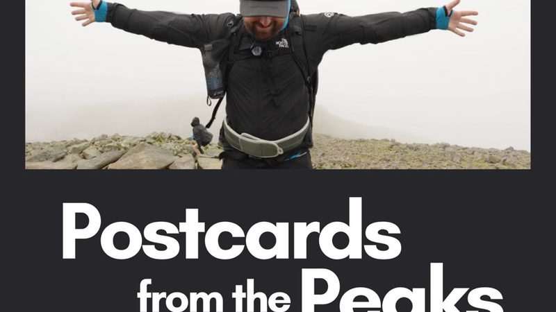 Poster: Postcards from the Peaks & Walking Towards Pain +Q&A (12A), Kendal