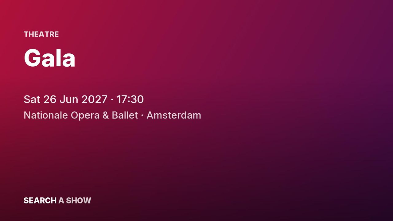 Poster: Gala with Het Nationale Ballet, Amsterdam