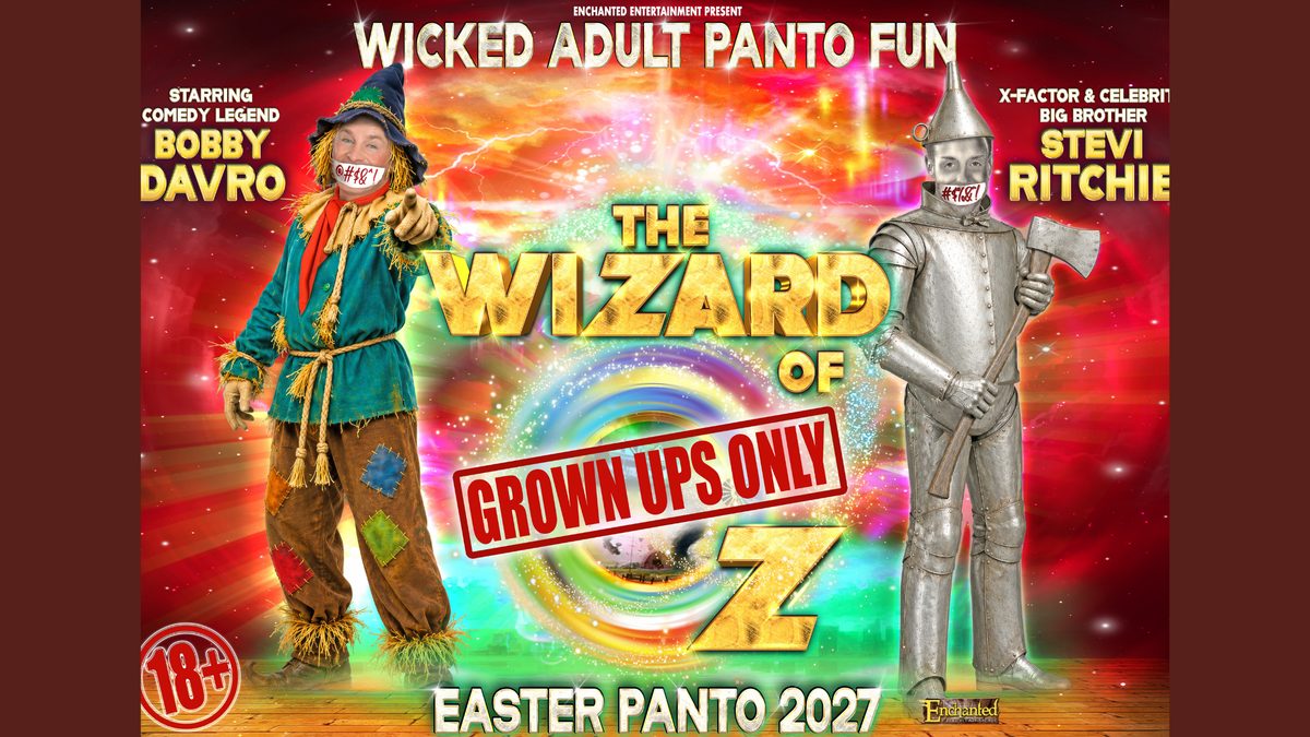 Poster: ADULT PANTO: THE WIZARD OF OZ, Dunfermline