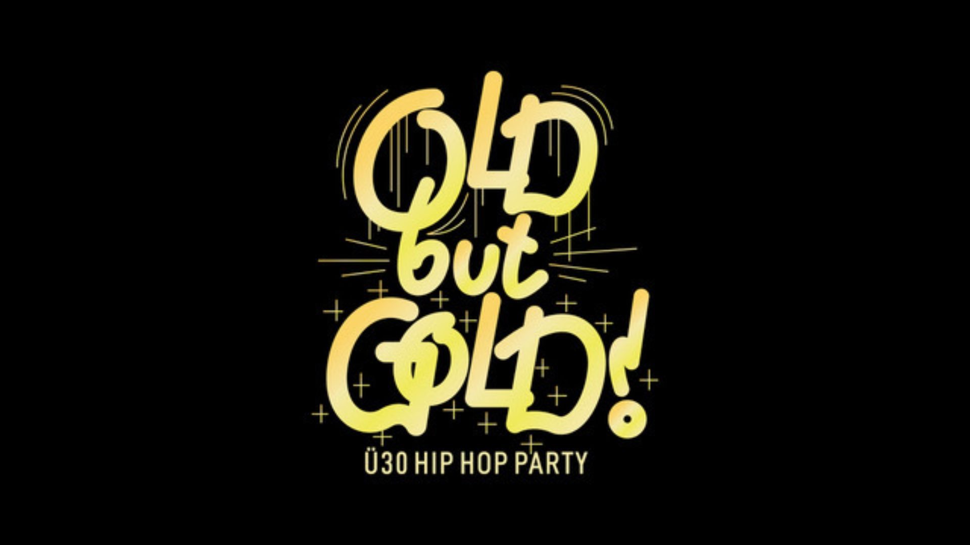 Poster: DORTMUND | Old but Gold Ü30 Hip Hop Party w/ Denyo DJ Set + Live with Old but Gold Ü30 HipHop Party, Dortmund