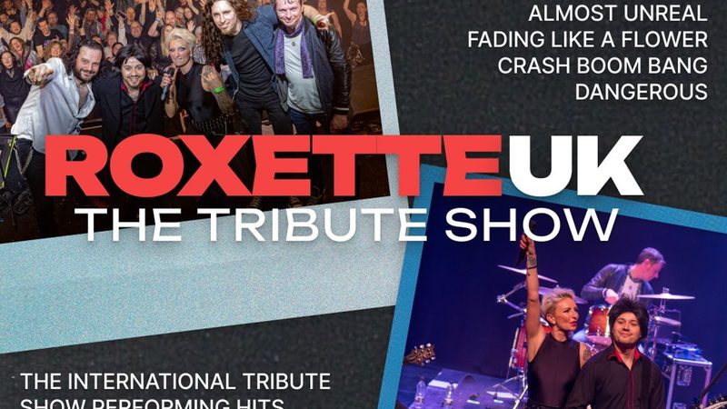 Poster: Roxette UK The Tribute Show, Newcastle upon Tyne