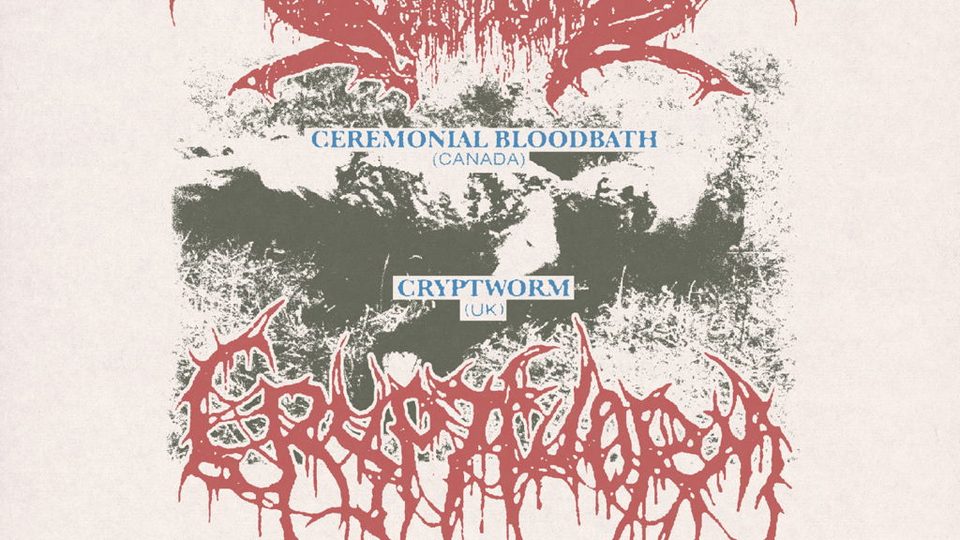 Poster: Ceremonial Bloodbath + Cryptworm, Leeds