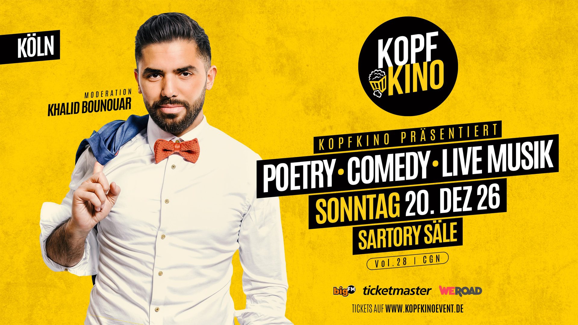 Poster: Kopfkino Vol.28: Poetry • Comedy • Live Musik in Köln with Kopfkino Events & Khalid Bounouar, Köln