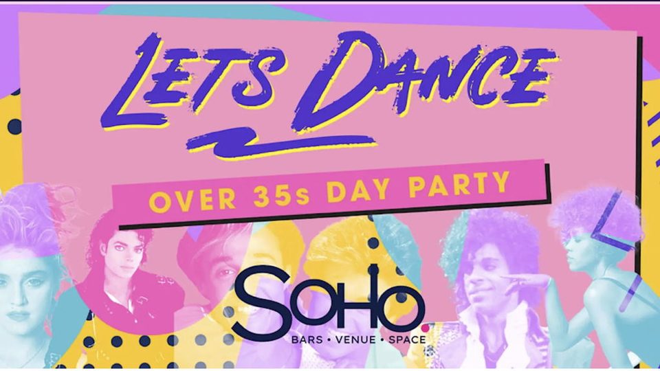 Poster: +35 Nostalgic Day Time Event: LETS DANCE, Dublin