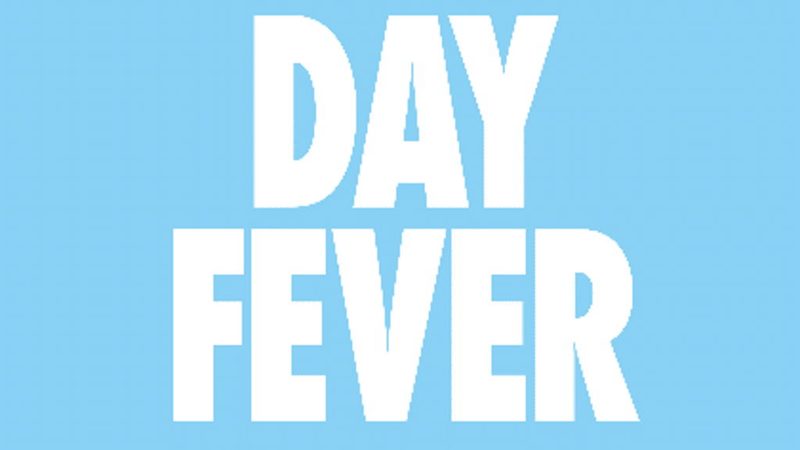 Poster: Day Fever - Inverclyde - Greenock Town Hall, Greenock