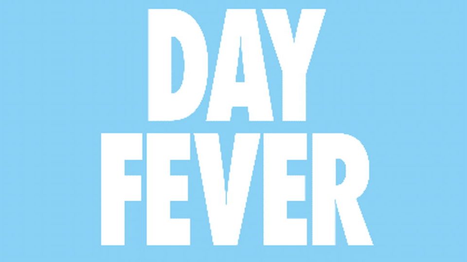 Poster: Day Fever - Inverclyde - Greenock Town Hall, Greenock