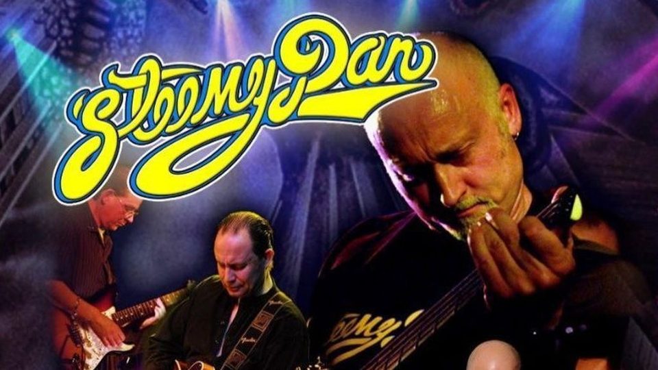 Poster: Steemy Dan - The UK's Premier Steely Dan Show, Sudbury