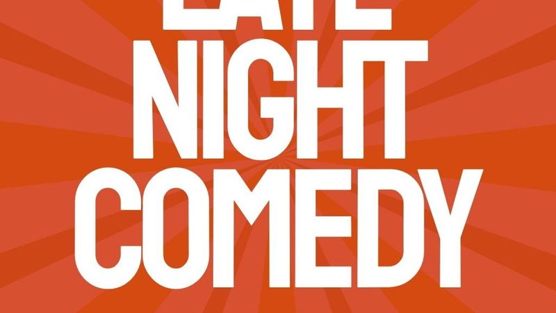 Poster: Late Night Comedy Show with Dún Laoghaire Comedy Festival, Dún Laoghaire