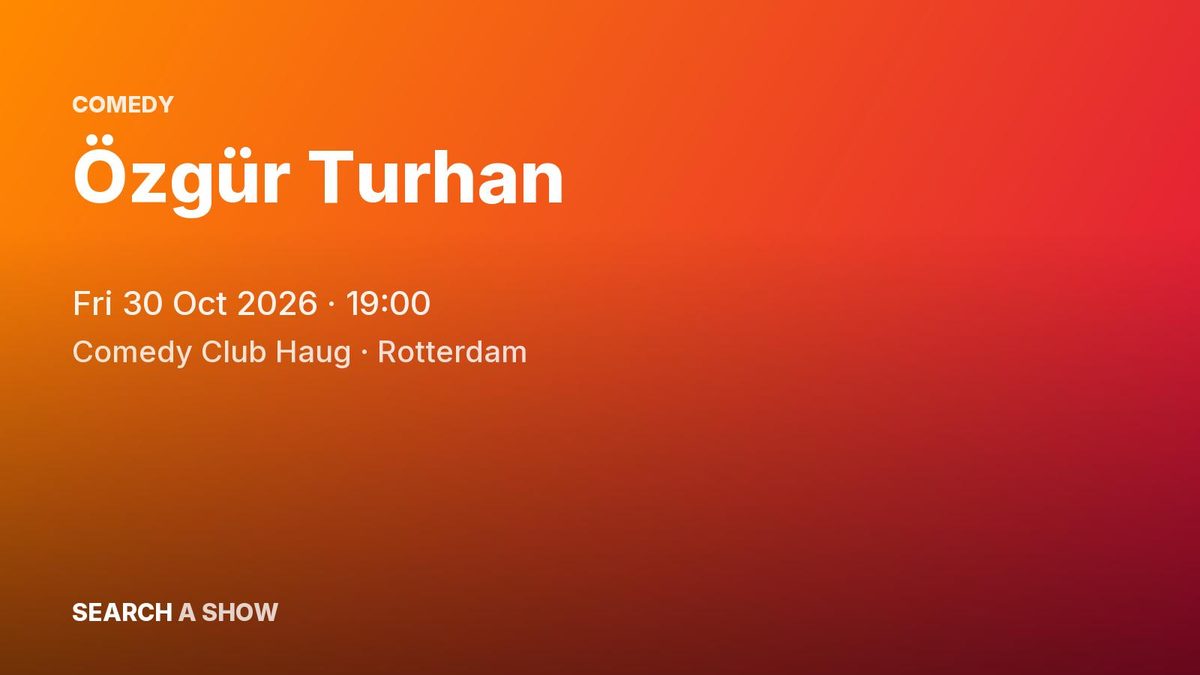 Poster: Özgür Turhan, Rotterdam