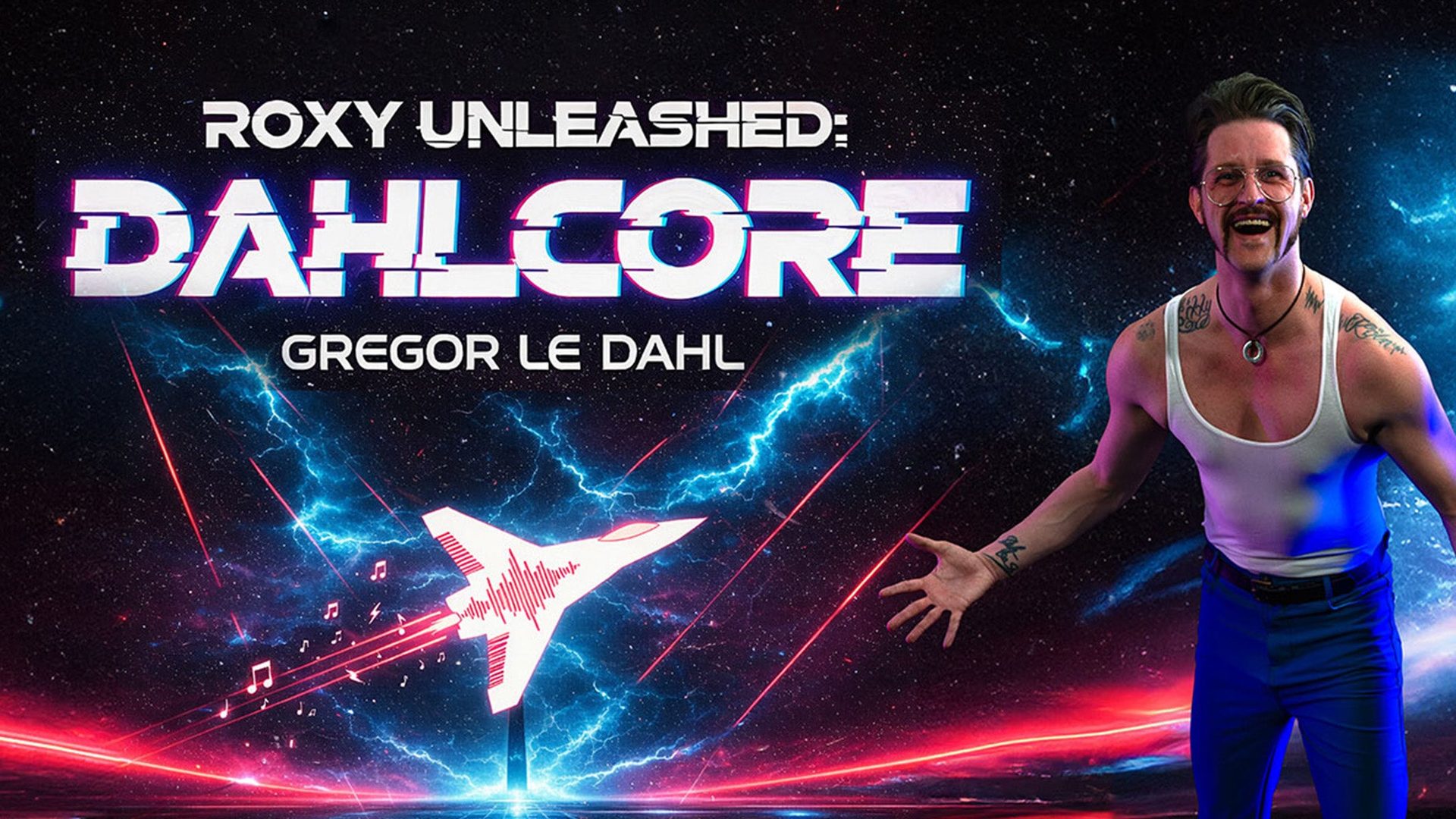 Poster: ROXY UNLEASHED: DAHLCORE - GREGOR LE DAHL with Techno Club, Flensburg
