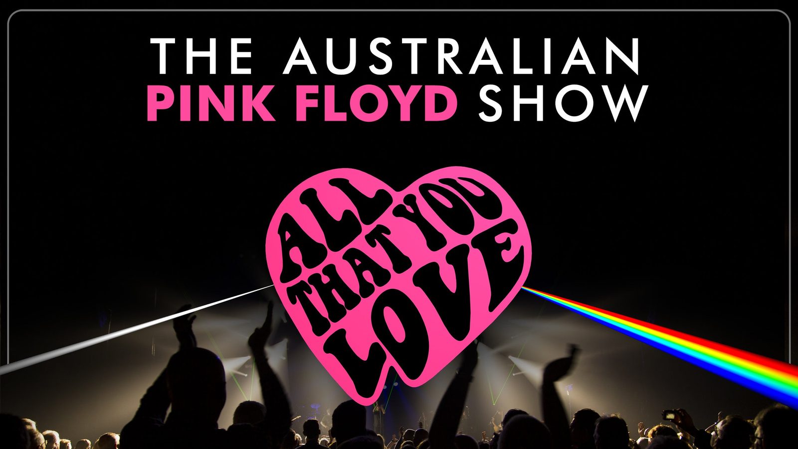 Poster: The Australian Pink Floyd with Australian Pink Floyd Show, Aberdeen