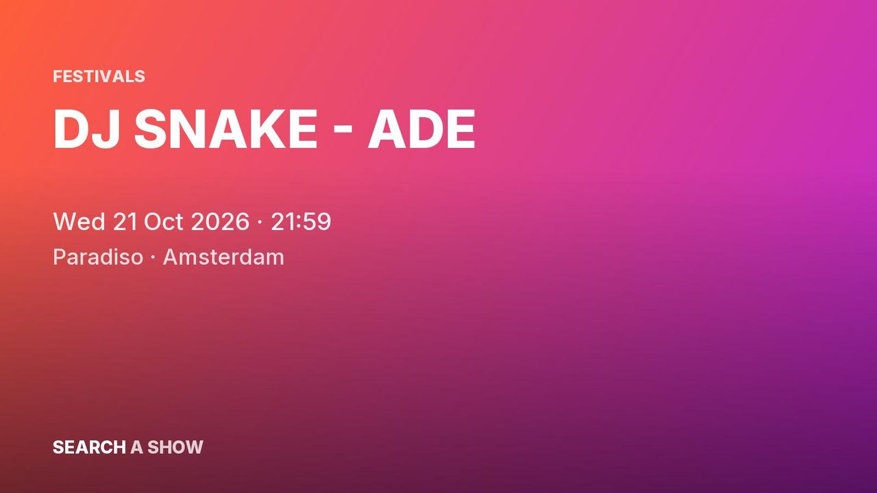 Poster: DJ SNAKE - ADE, Amsterdam
