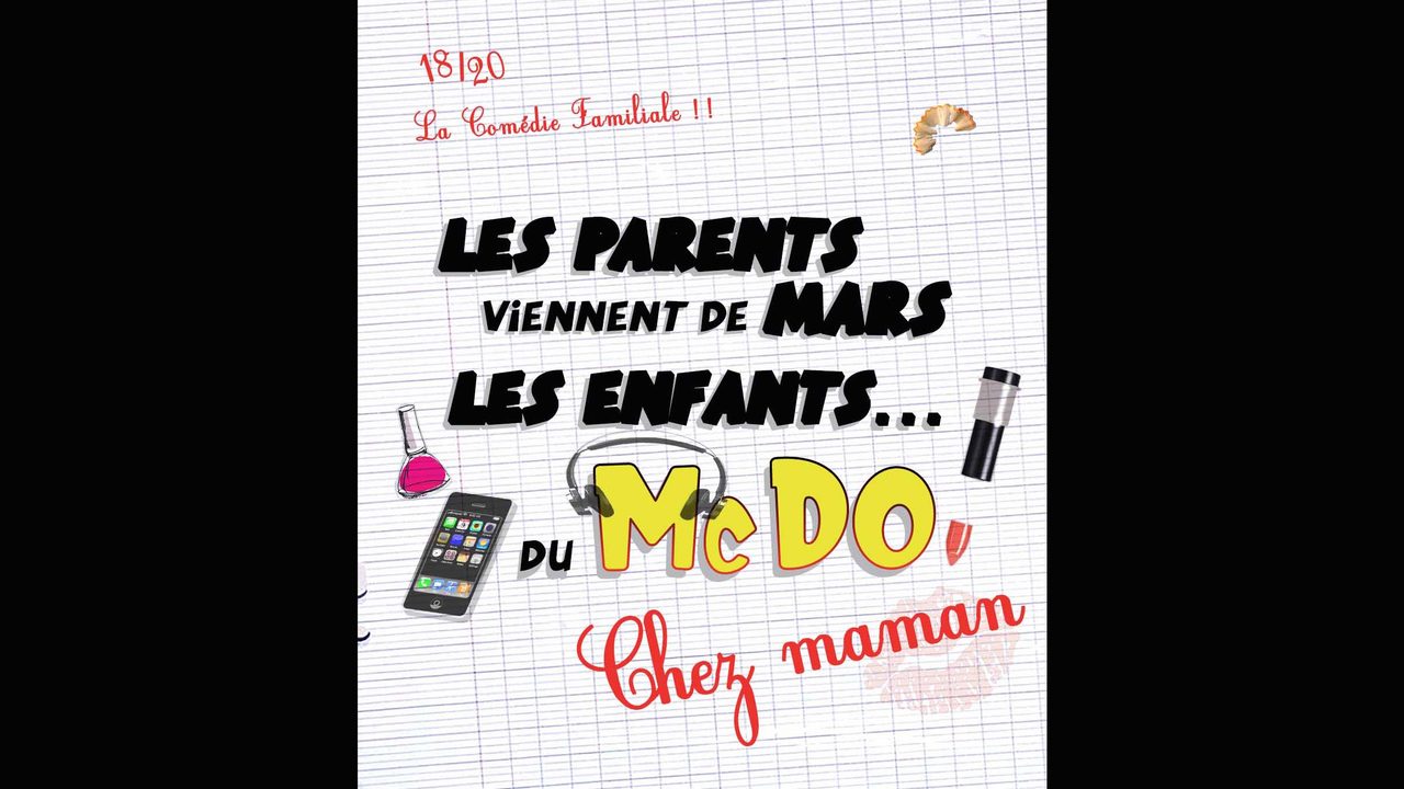 Poster: Les parents viennent de mars, les enfants du McDo – Chez Maman with Les Parents Viennent De Mars, Les Enfants Du MC Do!, Mons
