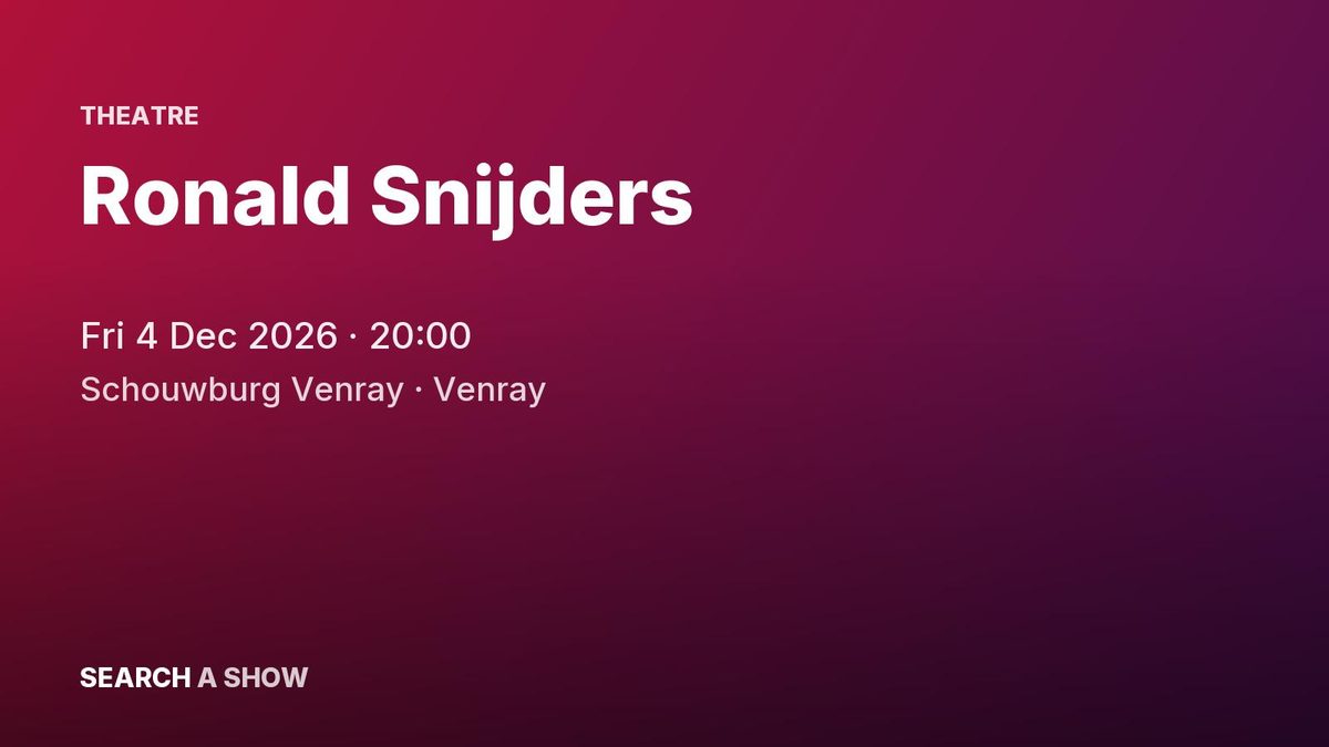 Poster: Ronald Snijders, Venray