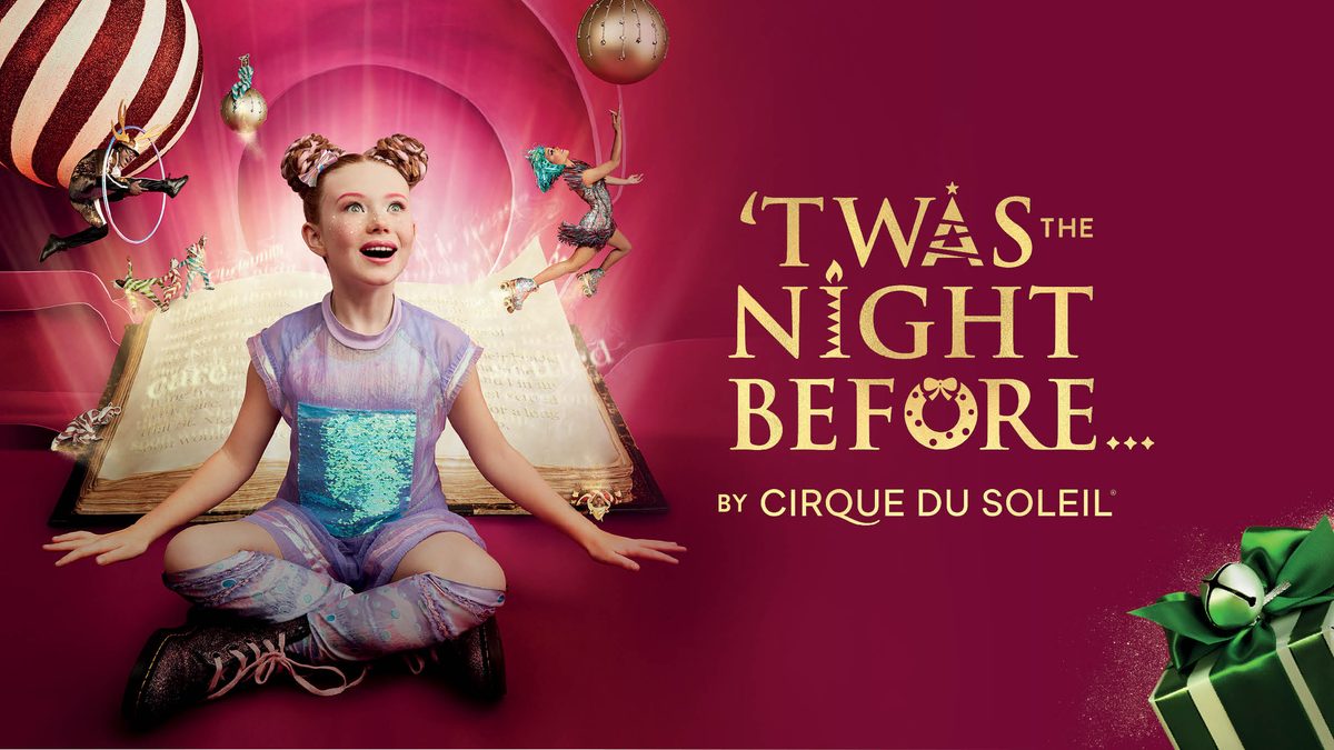 Poster: TWAS THE NIGHT BEFORE BY CIRQUE DU SOLEIL, Antwerp