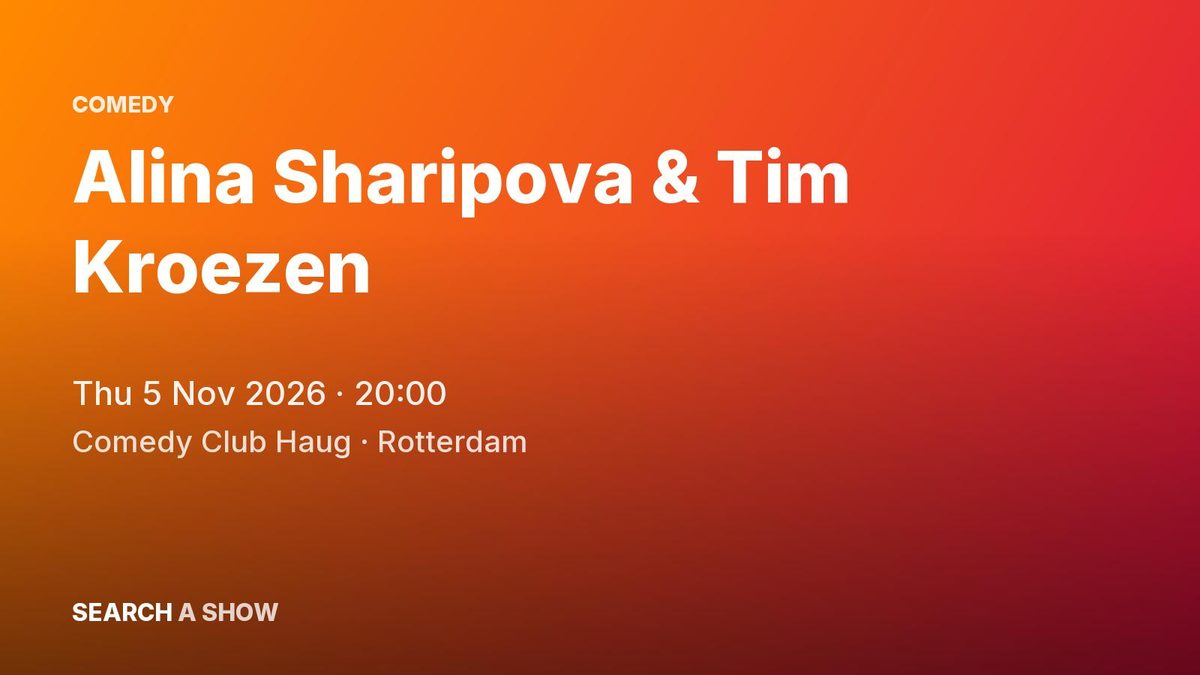 Poster: Alina Sharipova & Tim Kroezen, Rotterdam