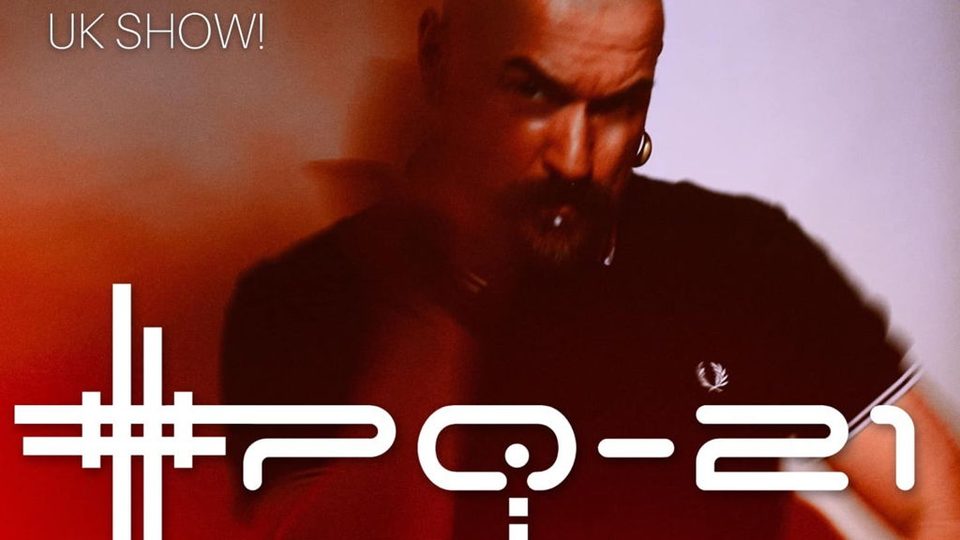Poster: XPQ-21 with Stigmata Presents, London