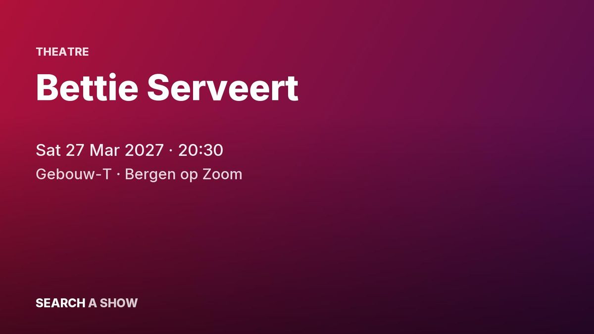 Poster: Bettie Serveert, Bergen op Zoom
