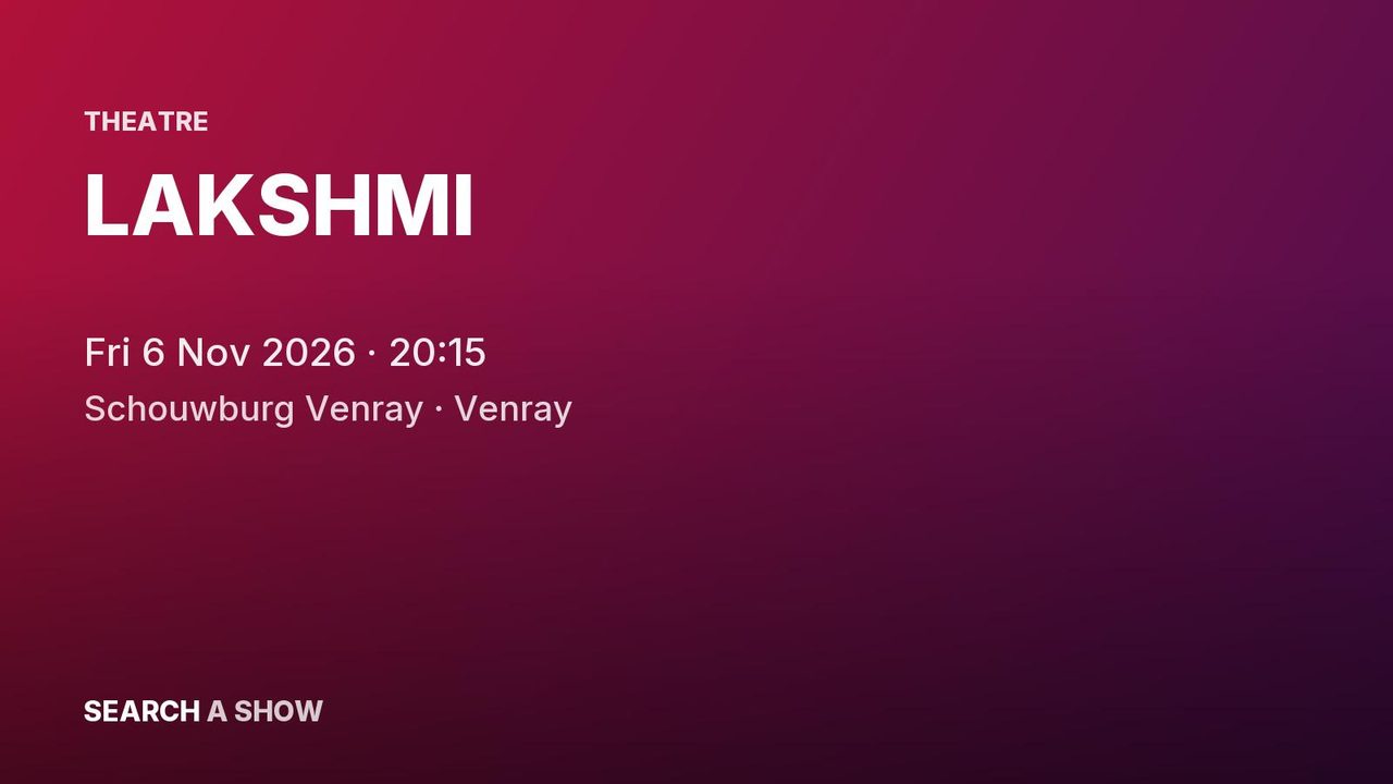 Poster: LAKSHMI, Venray