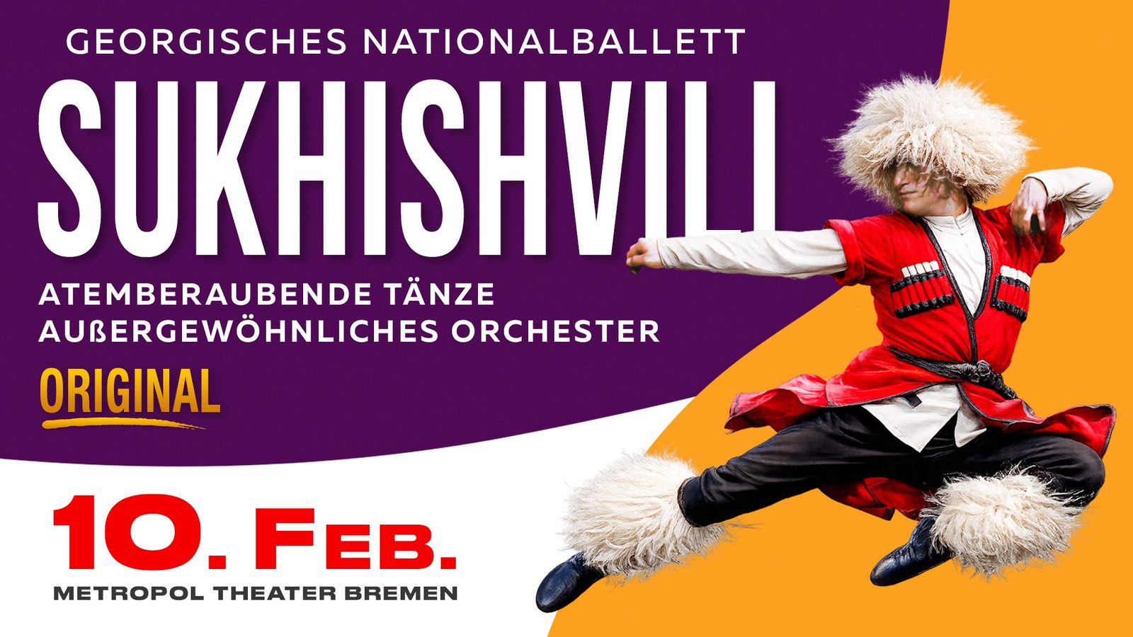 Poster: Georgisches Nationalballett "Sukhishvili" with Georgian National Ballet Sukhishvili, Bremen