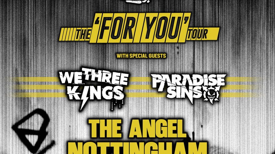 Poster: The Hot One Two + We Three Kings + Paradise Sins, Nottingham